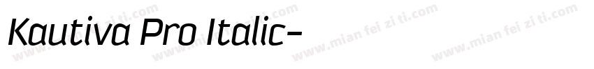 Kautiva Pro Italic字体转换